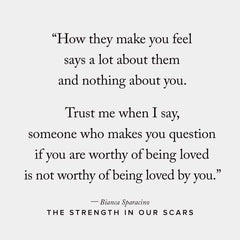 The Strength in Our Scars