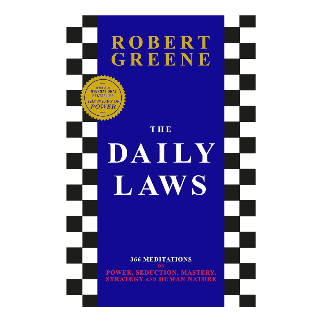 The Daily Laws: 366 Meditations on Power, Seduction, Mastery, Strategy and Human Nature - The English Bookshop