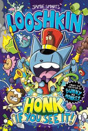 LOOSHKIN: HONK IF YOU SEE IT!
